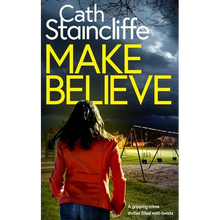 MAKE BELIEVE a gripping crime thriller filled with twists - Paperback