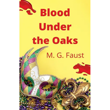 Blood Under the Oaks