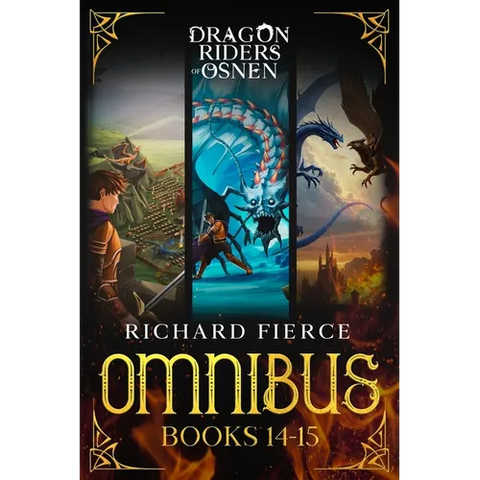 Dragon Riders of Osnen: Episodes 14-15 (Dragon Riders of Osnen Omnibus Book 5)