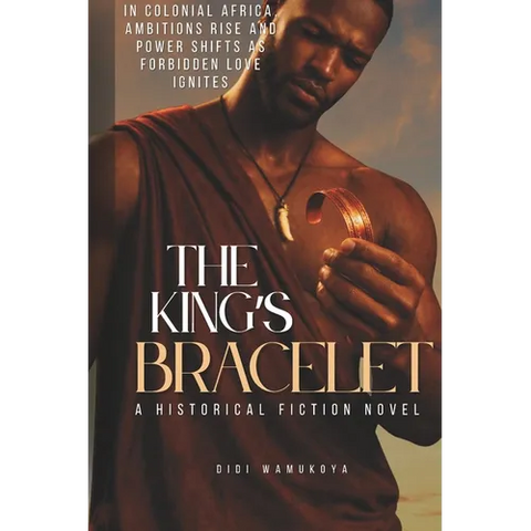 The King's Bracelet: A Historical Fiction Novel