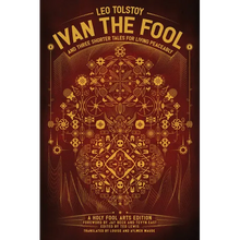 Ivan the Fool and Three Shorter Tales for Living Peaceably - Paperback