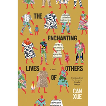 The Enchanting Lives of Others - Hardcover
