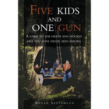Five Kids and One Gun: A Game to the Death and Hockey Like You Have Never Seen Before