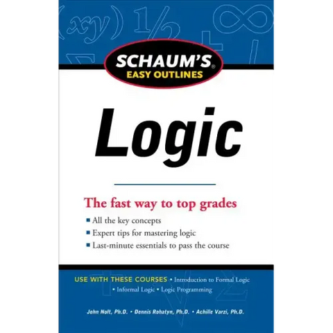 Schaum's Easy Outline of Logic