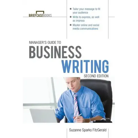 Manager's Guide to Business Writing 2/E