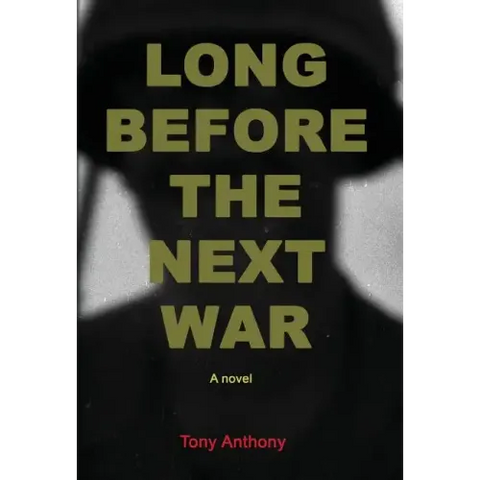 Long Before the Next War