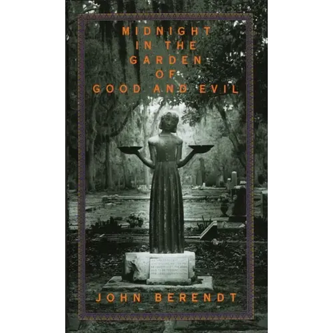 Midnight in the Garden of Good and Evil: A Savannah Story