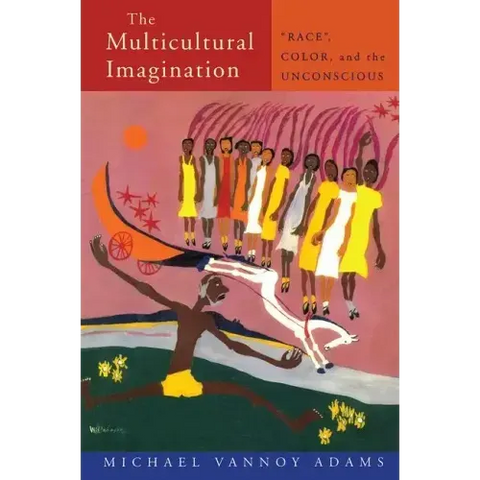 The Multicultural Imagination: 