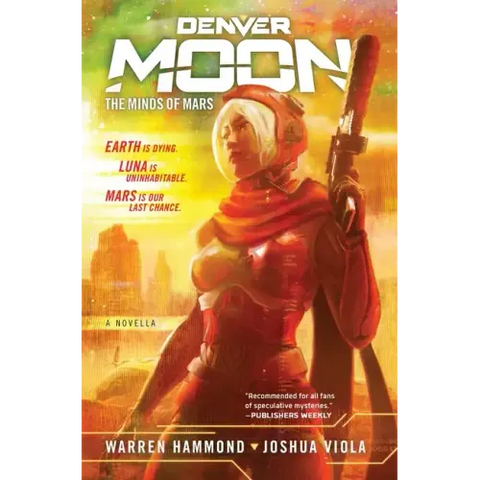 Denver Moon: The Minds of Mars (Book One)