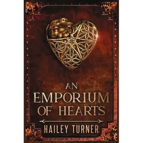 An Emporium of Hearts: An Infernal War Saga Novella