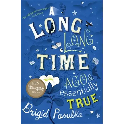 A Long, Long Time Ago and Essentially True