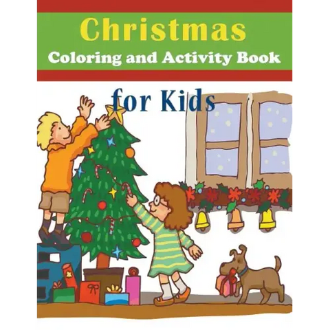 Christmas Coloring and Activity Book for Kids