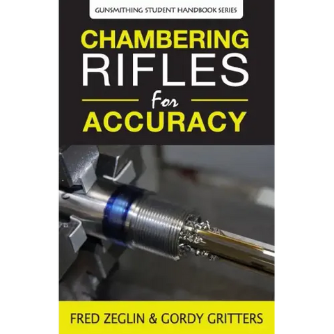Chambering Rifles for Accuracy
