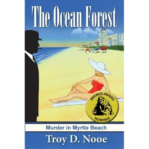 The Ocean Forest: Murder in Myrtle Beach