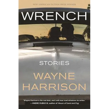 Wrench and Other Stories - Paperback