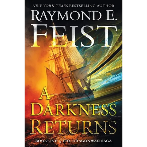 A Darkness Returns: Book One of the Dragonwar Saga