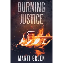 Burning Justice