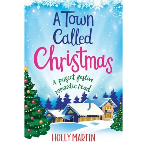 A Town called Christmas: Large Print edition
