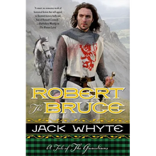 Robert the Bruce: A Tale of the Guardians