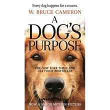 A Dog's Purpose: A Novel for Humans - Mass Market Paperbound