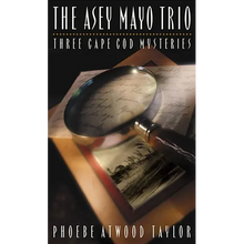 Asey Mayo Trio: Three Cape Cod Mysteries (Revised)