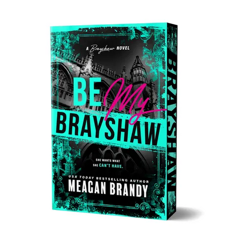 Be My Brayshaw (Deluxe Edition)