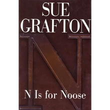 N Is for Noose: A Kinsey Millhone Novel - Hardcover