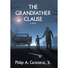 The Grandfather Clause - Hardcover