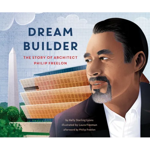 Dream Builder: The Story of Architect Philip Freelon