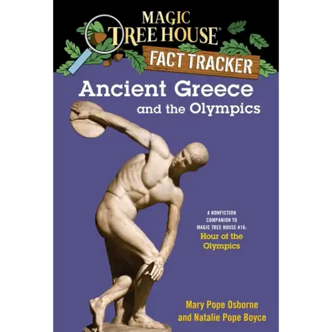 Ancient Greece and the Olympics: A Nonfiction Companion to Magic Tree House #16: Hour of the Olympics