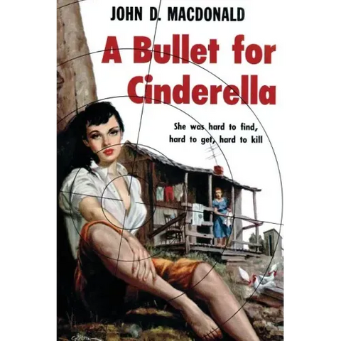 A Bullet for Cinderella