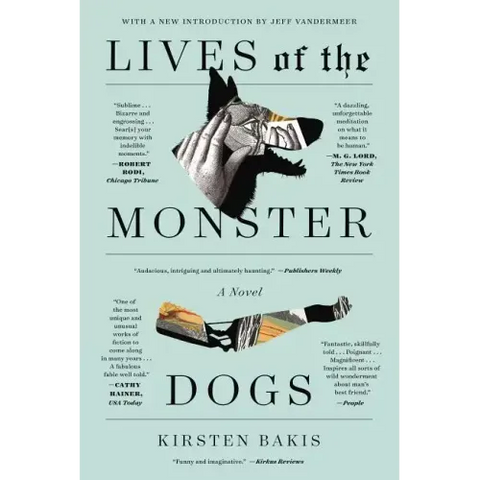 Lives of the Monster Dogs