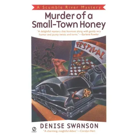 Murder of a Small-Town Honey: A Scumble River Mystery