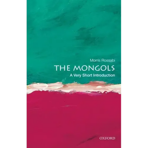 The Mongols: A Very Short Introduction