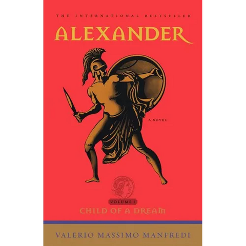 Alexander: Child of a Dream