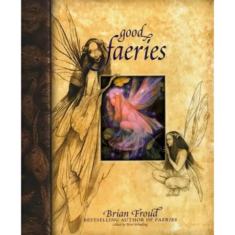 Good Faeries/Bad Faeries