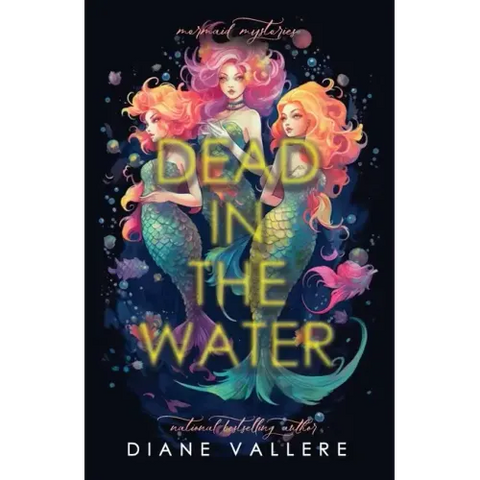 Dead in the Water: Mermaid Mysteries