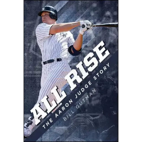 All Rise - The Aaron Judge Story