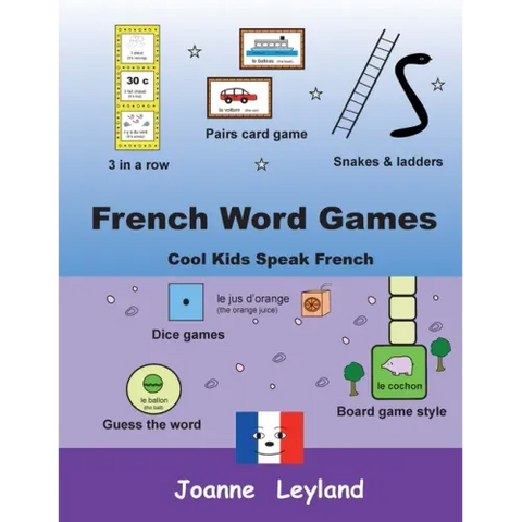 French Word Games: Cool Kids Speak French