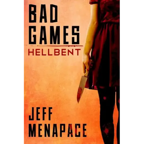 Bad Games: Hellbent