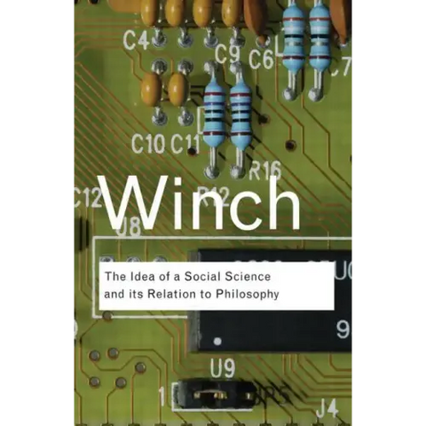 The Idea of a Social Science and Its Relation to Philosophy