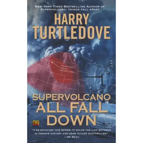Supervolcano: All Fall Down