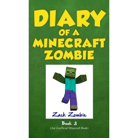 Diary of a Minecraft Zombie Book 3: When Nature Calls