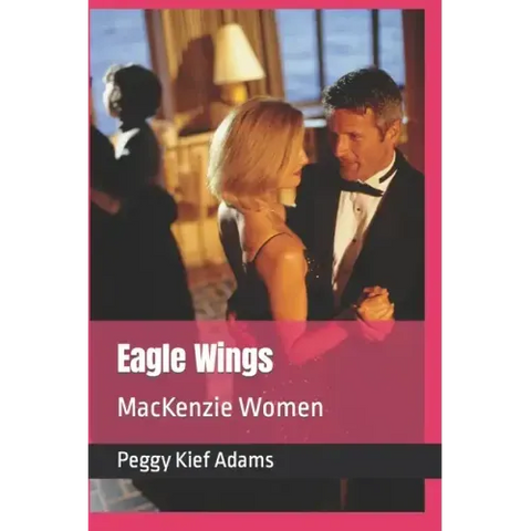 Eagle Wings: MacKenzie Women