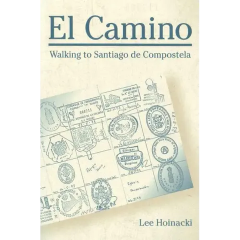 El Camino: Walking to Santiago de Compostela