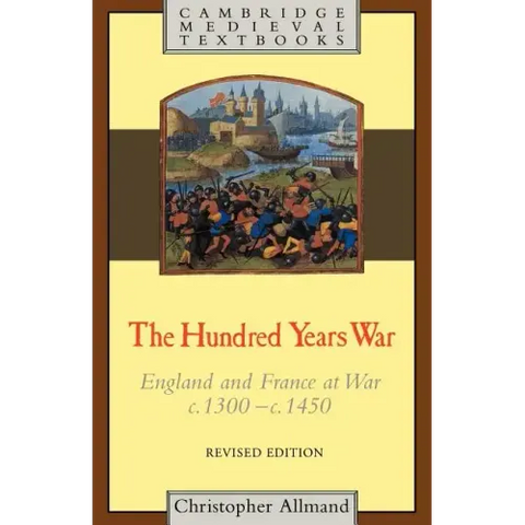 The Hundred Years War: Revised Edition