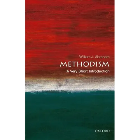 Methodism: A Very Short Introduction