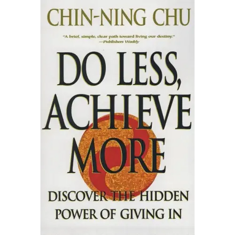 Do Less, Achieve More: Discover the Hidden Powers Giving in