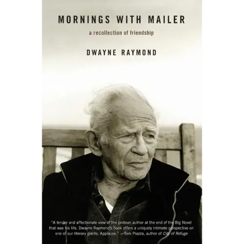 Mornings with Mailer: A Recollection of Friendship