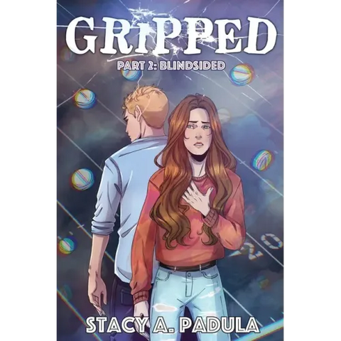 Gripped Part 2: Blindsided